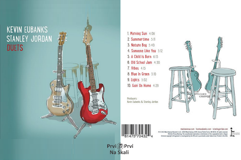 Kevin Eubanks & Stanley Jordan - Duets (Album 2015)