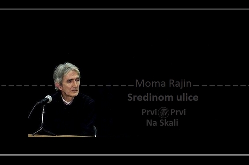 Portal PRVI PRVI NA SKALI Sredinom ulice Moma Rajin