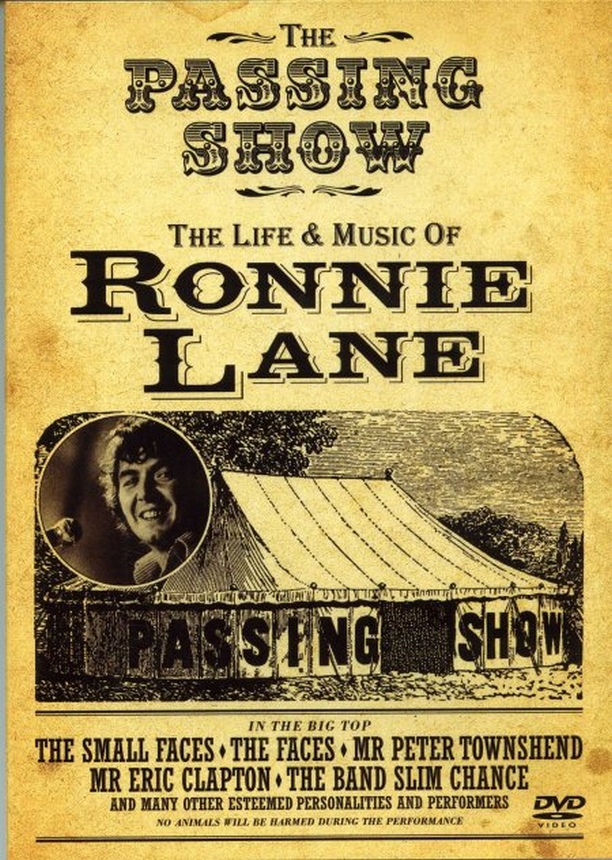 The Passing Show: The Life & Music of Ronnie Lane